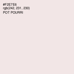 #F2E7E6 - Pot Pourri Color Image